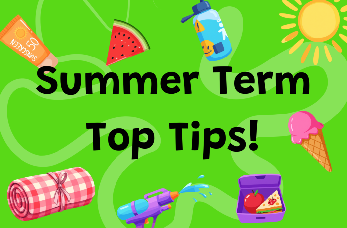 Summer term top tips
