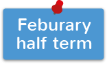 February Half Term